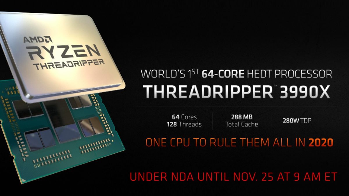 64-Core AMD Ryzen Threadripper 3990X Teased for 2020 Launch; Threadripper 3970X, 3960X, Athlon 3000G India Prices Announced